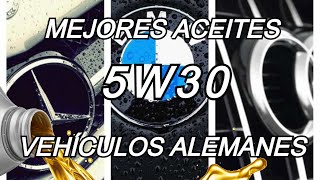 ✅TOP 2021 [MEJORES ACEITES  PARA VEHÍCULOS ALEMANES 5W30] 