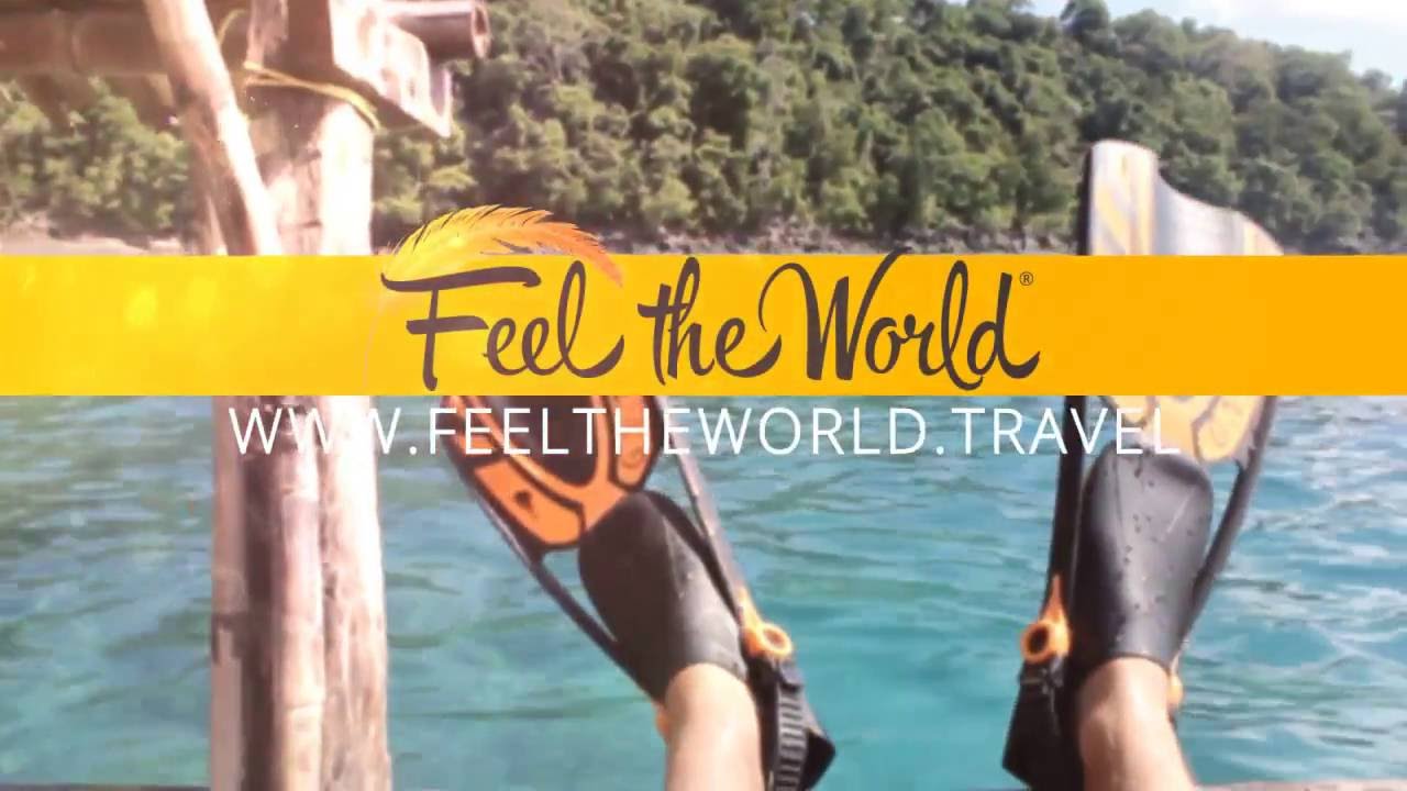 travel feel the world