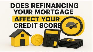 Does refinancing affect your credit score | Tips to Protect Your Credit Score