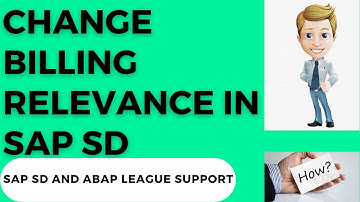 How to change billing relevance in SAP SD