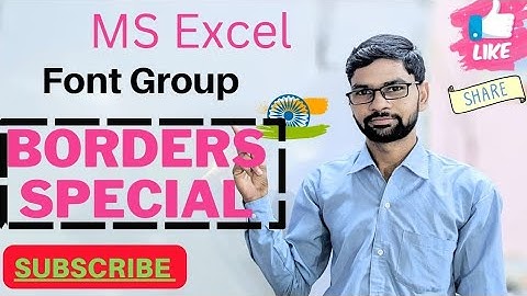 MS Excel || Home Tab || Font Group Borders Special Class by Lokesh Sir.