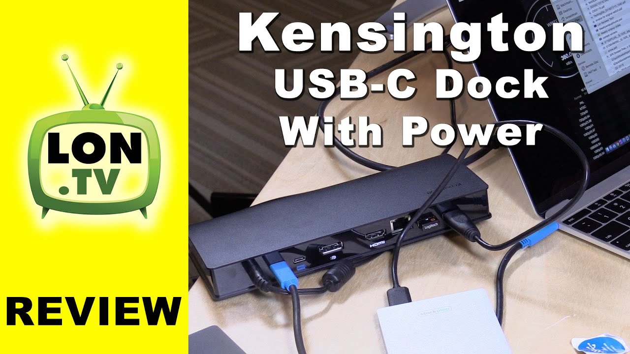 Kensington USBC Universal Dock with Power Delivery Review SD4600P