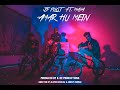 Js pilot  amar hu mein feat maya rnc official