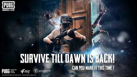 PUBG MOBILE LITE NEW UPDATE TRAILER  (SURVIVE TILL DAWN IS BACK)