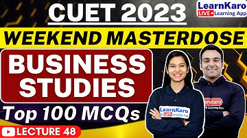 CUET 2023 | Business Studies Domain | Mock Test - Best 50 Most Expected Questions