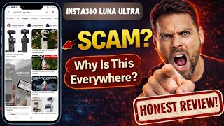 Insta360 Luna Ultra Review: Is Insta360 Luna Ultra Legit | Is It A Scam? screenshot 3
