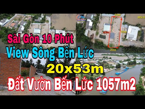 Nhà vườn Long An | Đất Vườn Thổ cư view Sông Bến Lức để xây nhà vườn, trồng cây ăn trái