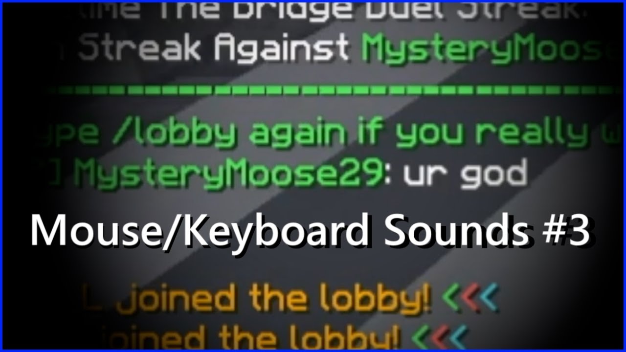 Mouse/Keyboard Sounds pt 3. - YouTube