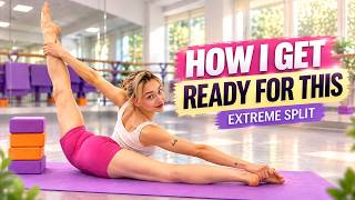 My Leg Warm-Up for Extreme Splits | Advanced Flexibility