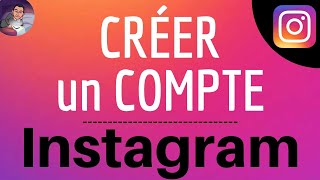Creer Compte Instagram Gratuit Comment Faire Pour Ouvrir Mon Compte Sur Insta