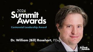 William Rosehart - 2024 Centennial Leadership Award Recipient