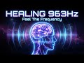 963Hz + Delta Waves: Ultimate Sleep for Anxiety Relief 🛌