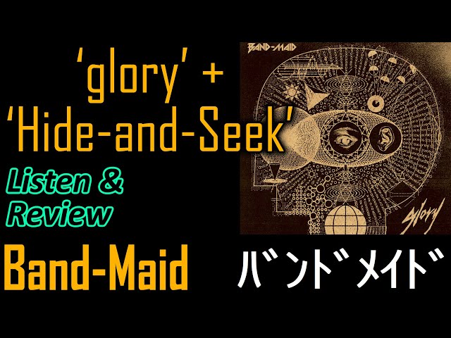 Listen/Review: Band-Maid's 'glory' + 'Hide-and-Seek' | ‪@BANDMAID