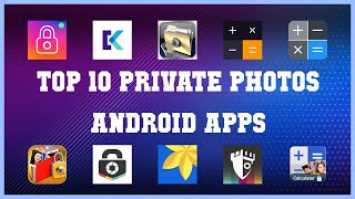 Top 10 Private Photos Android App | Review screenshot 2