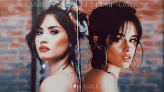 Camila Cabello - This Love ft Demi Lovato