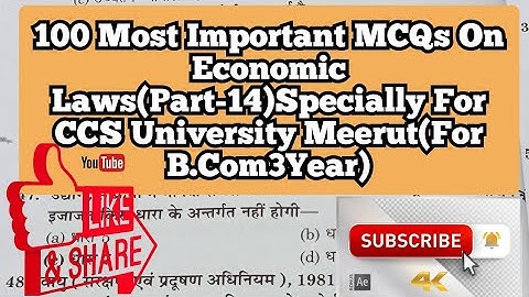 100 Most Important MCQs On Economic Laws(Part-14)Specially For CCS University Meerut(For B.Com3Year)