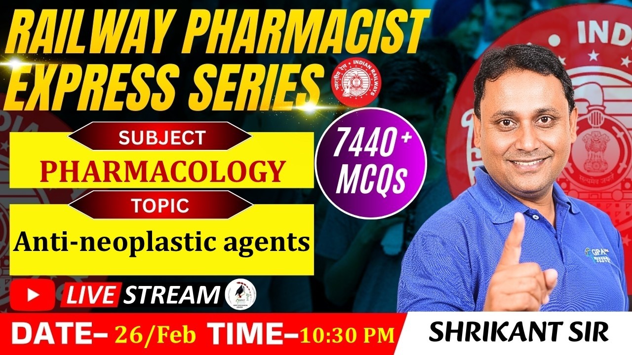 L- 140 | Anti-Neoplastic Agents- Pharmacology | RAILWAY(RRB) PHARMACIST 7440+ MCQ #rrb