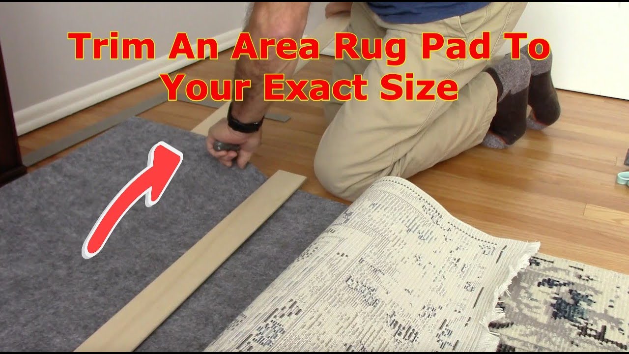 How To Cut An Area Rug Pad To Your Exact Size 