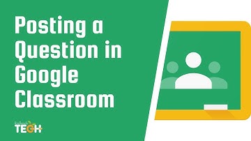 Posting a Question in Google Classroom