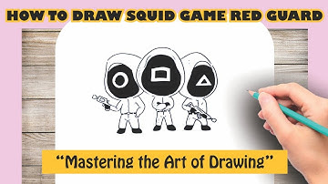 How to Draw Squid Game Red Guard,