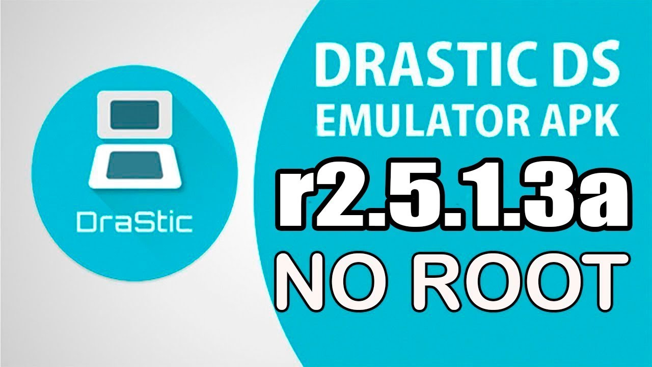 drastic ds emulator r2.5.0.3a apk no root