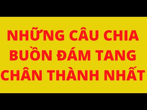 Video: Làm Thế Nào để Trả Lời Những Lời Chia Buồn