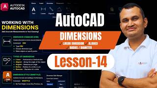 AutoCAD Dimensions Tutorial | Linear, Aligned, Radius &amp; Diameter | Lesson-14 Hindi