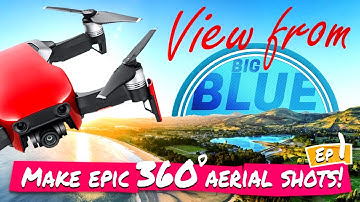 Ep 1 | Mavic Air - Create Stunning 140 MegaPixel 360 Photos!