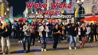 Waka Waka Qatar Flash Mob In London, 2022 #wakaka @Shakira