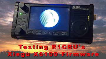 Xiegu X6100 R1CBU alternative software/firmware Review
