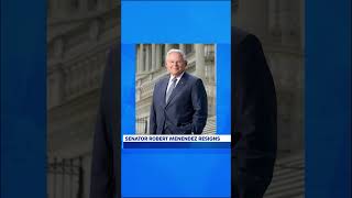 Senator Bob Menendez Resigns