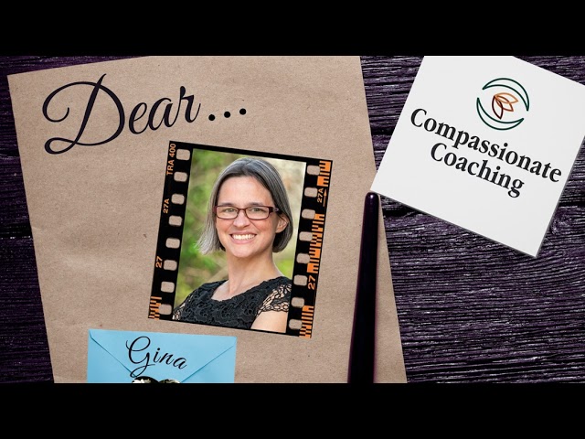 Dear Gina,