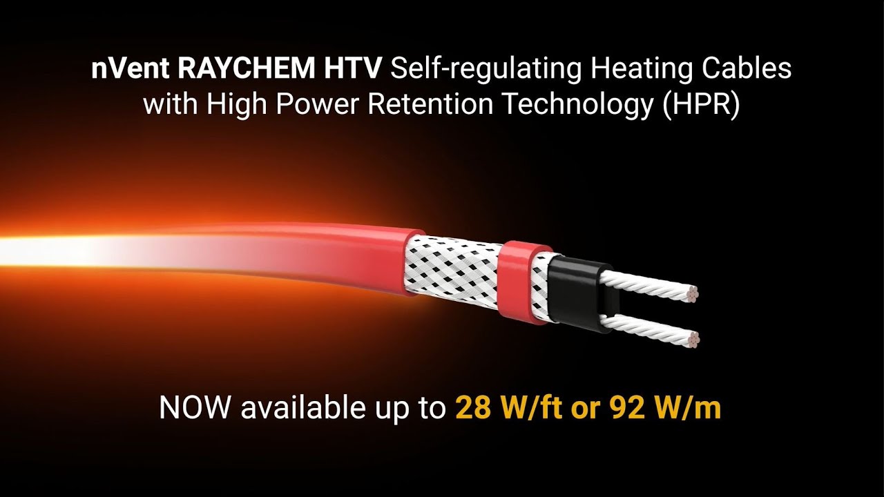 nVent RAYCHEM HTV Self -regulating Heating Cables available up to 28W/ft  (92W/m) - YouTube