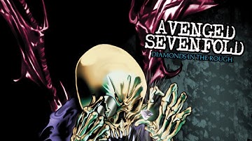 AVENGED SEVENFOLD - DIAMONDS IN THE ROUGH 2008 FULL ALBUM LYRIC