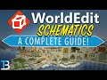 A Complete Guide To Schematics with World Edit