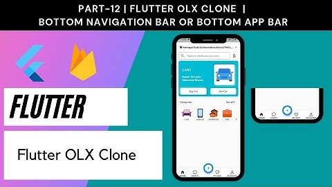 Flutter OLX Clone # Part 12 | Bottom Navigation Bar (Bottom AppBar)