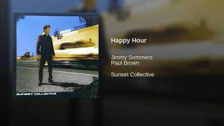 Video thumbnail of "Jimmy sommers - Happy hour"