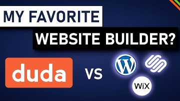 Duda vs. Wix, Squarespace and Wordpress |  Duda Website Builder Review