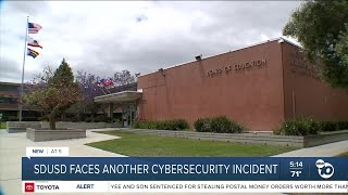 SDUSD faces another cybersecurity incident