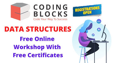 Coding Blocks- Free Data Structures Workshop|Free certificates|Limited Offer|Apply Now