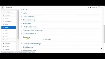 Moodle Outcomes 7:How to set up an Outcome for a Quiz in Moodle Course
