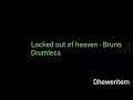 Locked out of heaven - Bruno Mars (Drumless)