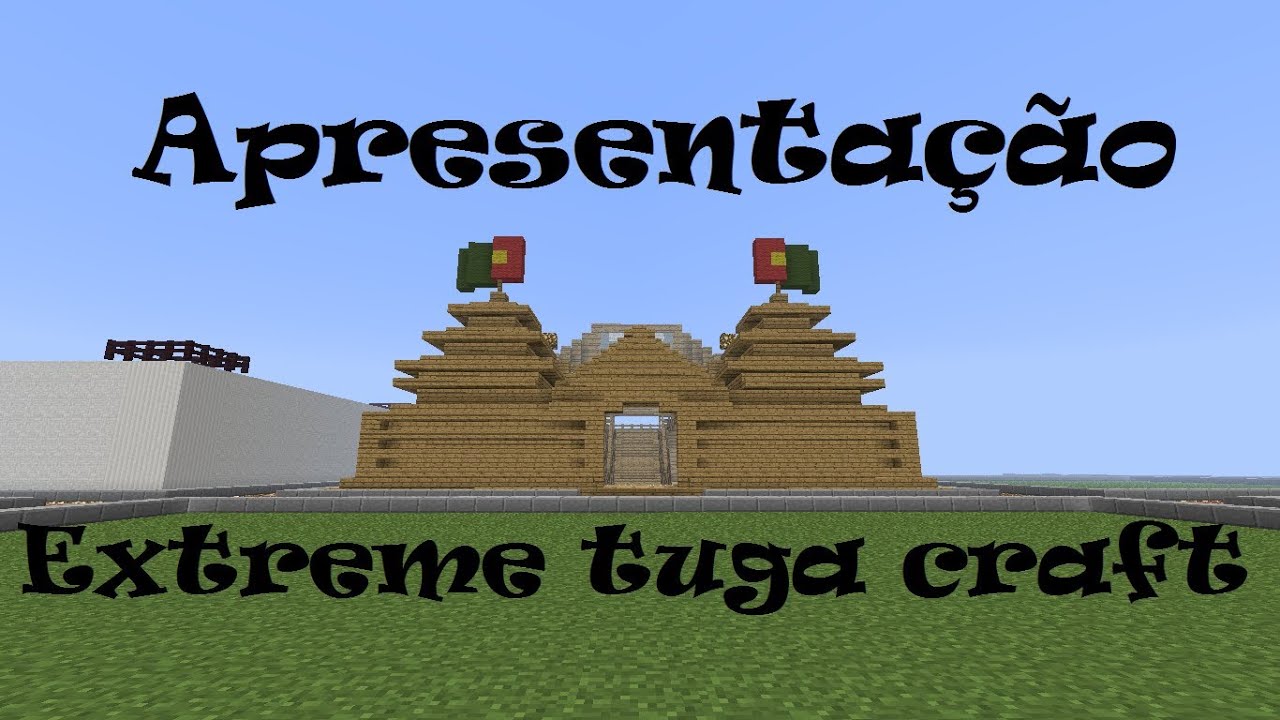 Server Extreme tuga craft-Apresentação - YouTube
