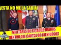 ¡ESTA NO ME LA SABIA! DESCUBREN MILITARES GRINGOS QUE TRABAJABAN PARA CART3L DE CIENFUEGOS