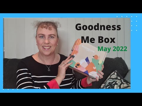 Goodness Me Box Unboxing - May 2022