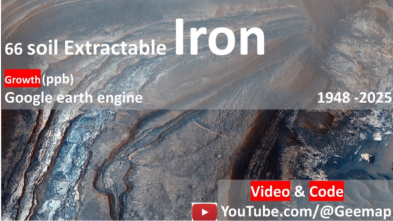 Google Earth Engine toturial66 soil extractable IRON (ppb) growth Chart📈 Remotesensing satellite