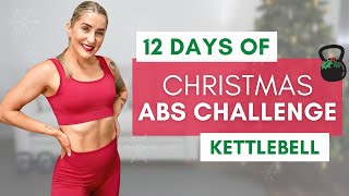 12 Days of Christmas ABS & CORE KETTLEBELL Workout Challenge