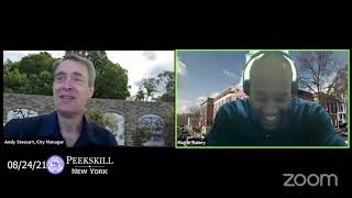 The Peekskill Agenda with Mayor Rainey and City Manager Stewart 8-24-21