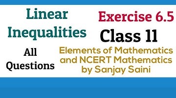 [PDF] Linear inequalities | Exercise 6.5 | Class 11 | Elements of Mathematics & NCERT