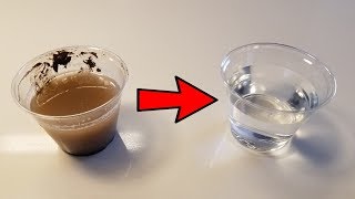 How to make clean water from dirty water! the catch? we will be using
more dirt yup, you heard me! newton's 5th law and ...
